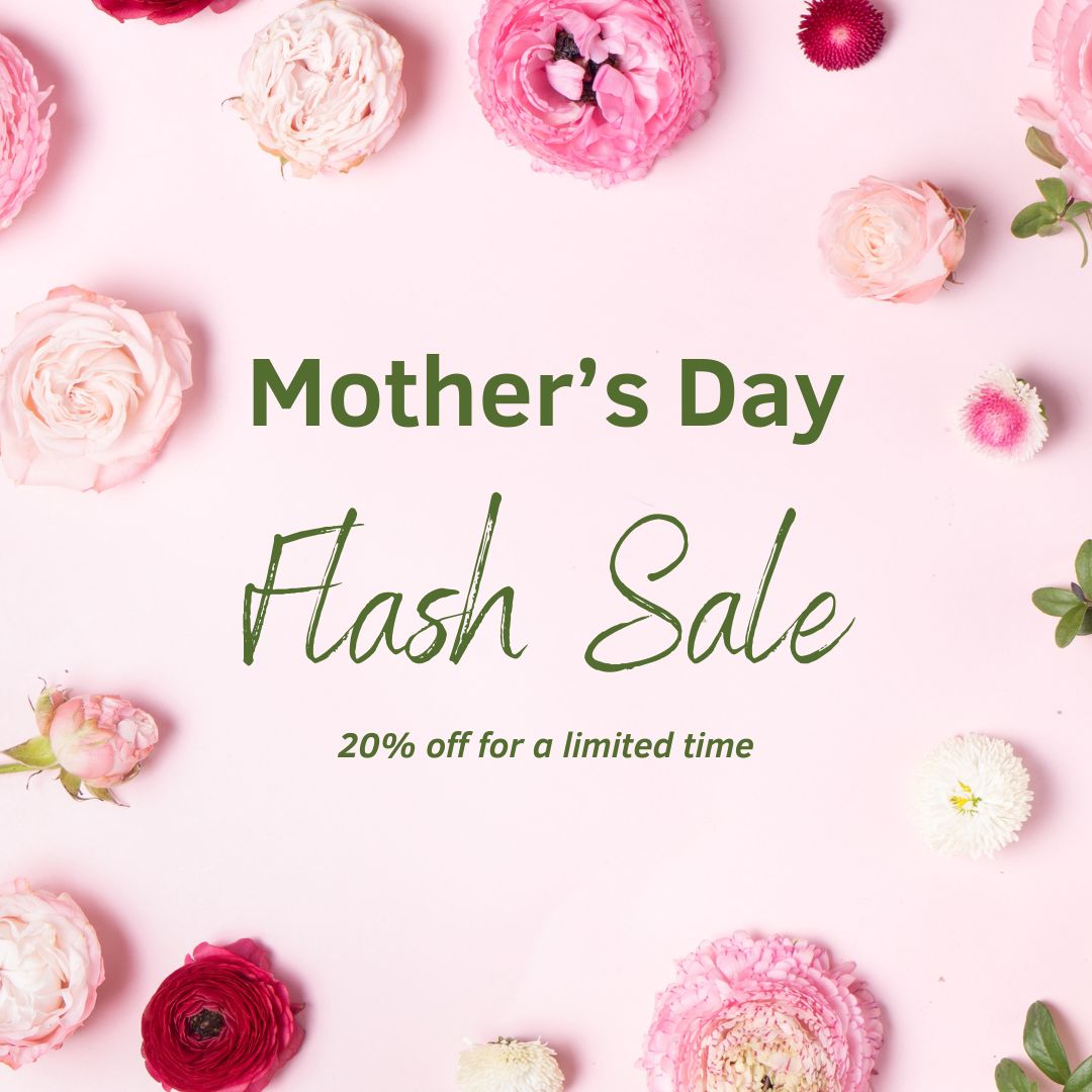 Mother's Day Flash Sale ⚡️
